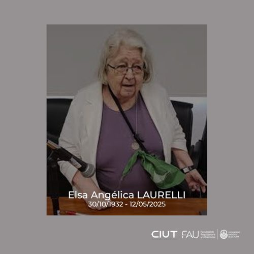 El CIUT lamenta el fallecimiento de Elsa Laurelli